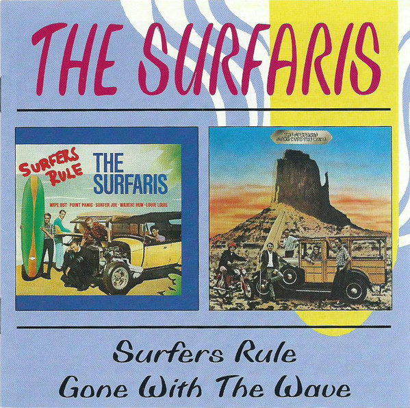 Surfaris ,The 2on1 Surfers Rule / Gone With The Wave